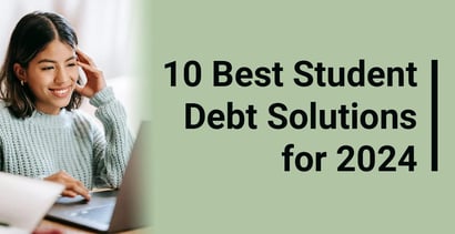 10 Best Student Debt Solutions For 2024 10 Best Student Debt Solutions For 2024