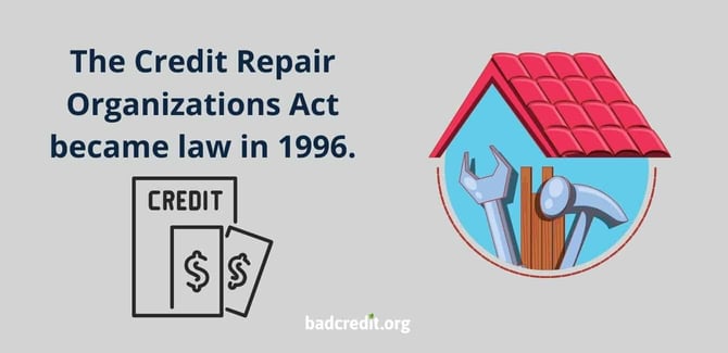 Credit Repair Organizations Act graphic Credit Repair Organizations Act graphic