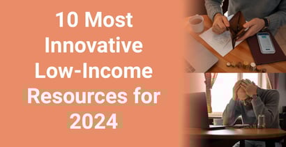 10 Most Innovative Low Income Resources For 2024 10 Most Innovative Low Income Resources For 2024