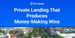 This Private Commercial Real Estate Lender Cuts Through the Clutter To Produce Money-Making Wins