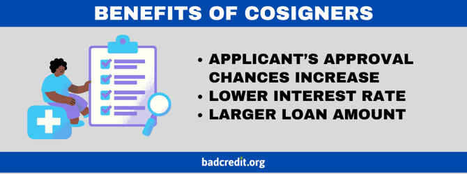 Benefits of cosigners Benefits of cosigners