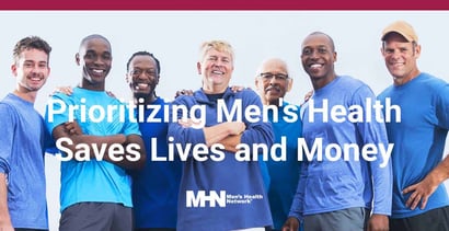 Prioritizing Mens Health Saves Lives And Money Prioritizing Mens Health Saves Lives And Money