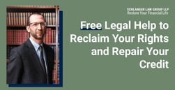 An Experienced Consumer Protection Attorney Can Help You Reclaim Your Rights and Repair Your Credit