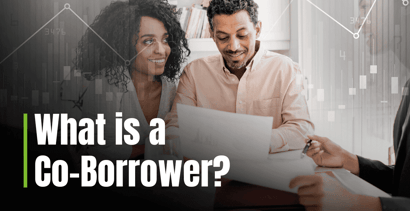 What Is A Co Borrower What Is A Co Borrower