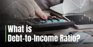 What is Debt-to-Income Ratio? How DTI Impacts Credit
