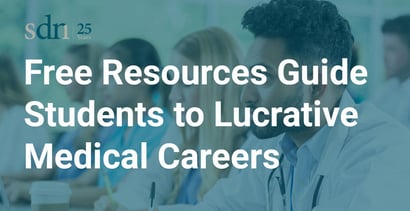 Free Resources Guide Students To Lucrative Medical Careers Free Resources Guide Students To Lucrative Medical Careers
