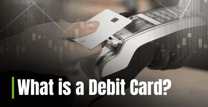 What Is A Debit Card What Is A Debit Card