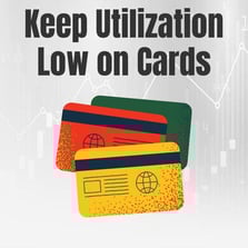 Keep utilization low on cards Keep utilization low on cards