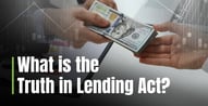 How the Truth in Lending Act Protects Consumers