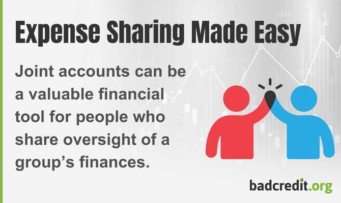 Joint accounts can be a valuable financial tool for people who share oversight of a group's finances. Joint accounts can be a valuable financial tool for people who share oversight of a group's finances.