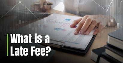 What Is A Late Fee What Is A Late Fee