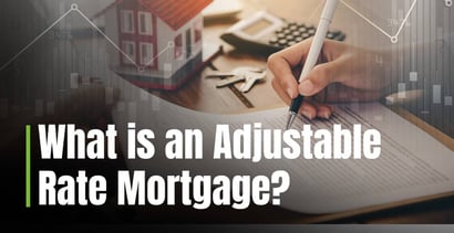 What Is An Adjustable Rate Mortgage What Is An Adjustable Rate Mortgage