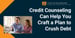 Credit Counseling Services Can Help Consumers Escape Debt and Build a Solid Financial Foundation