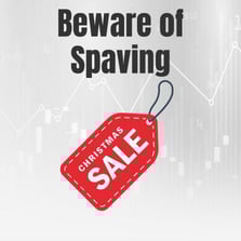 Beware of Spaving
