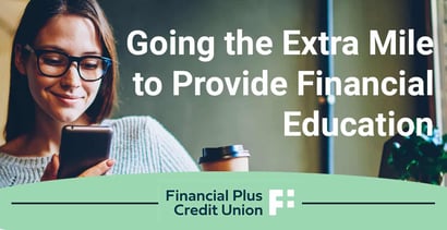 Going The Extra Mile To Provide Financial Education