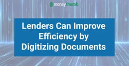 Accountants and Lenders Can Reduce Fraud and Improve Efficiency With Document Digitization Tools