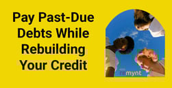 Consumers Can Pay Past-Due Debts While Rebuilding Credit and Growing in Financial Knowledge