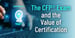 Upcoming CFP® Exam Reminds Financial Planners of the Value of Certification