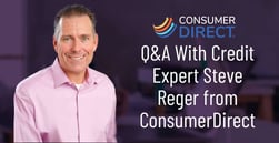 ConsumerDirect’s Steve Reger: ‘Banks Can Make Smarter Lending Decisions Based on Your Future Self’