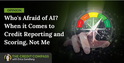 Opinion Whos Afraid Of Ai When It Comes To Credit Scoring Not Me Opinion Whos Afraid Of Ai When It Comes To Credit Scoring Not Me