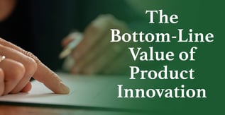 The Bottom-Line Value of Product Innovation