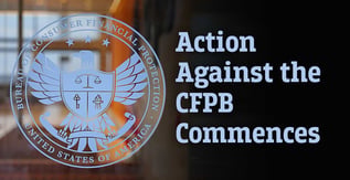 Action Against the CFPB Commences