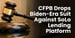 Citing Weaponization, CFPB Drops Biden-Era Suit Against SoLo P2P Lending Platform