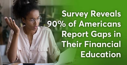 Survey Reveals Gaps In Financial Education Survey Reveals Gaps In Financial Education