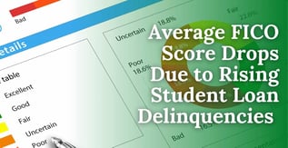 Student Loan Delinquencies Drop Average FICO Score