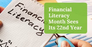 Financial Literacy Month Sees Its 22nd Year