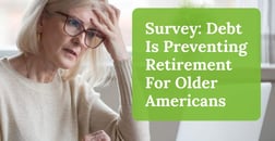 Debt Is Preventing Retirement For Older Americans — And It’s Worse Than You Think