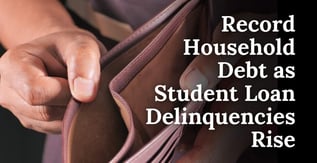 Record Household Debt as Student Loan Delinquencies Rise