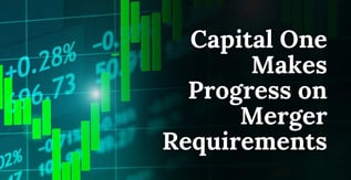 Capital One Makes Progress on Merger Requirements