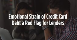 Emotional Strain of Credit Card Debt Emerges as Red Flag for Subprime Lenders