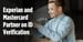 Mastercard and Experian Partner to Simplify Identity Checks Amid Soaring Online Fraud