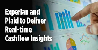 Experian and Plaid to Deliver Real-time Cashflow Insights 