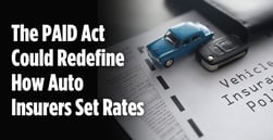 The Prohibit Auto Insurance Discrimination Act Could Redefine Rate-Setting Standards
