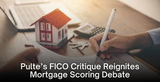 Pulte’s FICO Critique Reignites Mortgage Scoring Debate