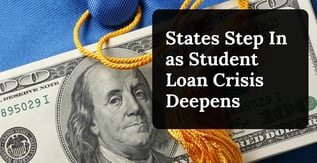 States Step In as Student Loan Crisis Deepens