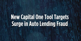 New Capital One Tool Targets Surge in Auto Lending Fraud