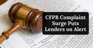 CFPB Complaint Surge Puts Subprime Lenders on Alert