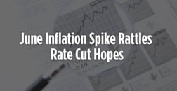 June Inflation Spike Rattles Rate Cut Hopes, Puts Subprime Lending on Edge
