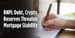 Hidden Liabilities: BNPL Debt, Crypto Reserves Threaten Mortgage Stability