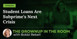 Opinion: Student Loan Crackdown Spells Disaster for Subprime Lenders