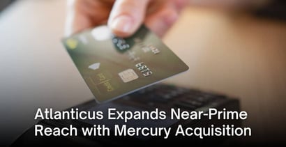 Atlanticus Expands Near Prime Reach With Mercury Acquisition