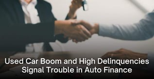 Used Car Boom and High Delinquencies Signal Trouble in Auto Finance