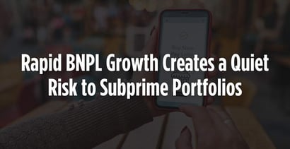 Rapid Bnpl Growth Creates A Quiet Risk To Subprime Portfolios