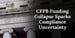 CFPB Funding Collapse Sparks Compliance Uncertainty
