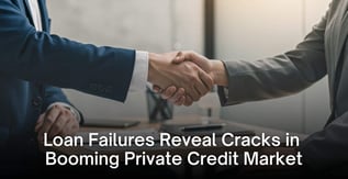 Loan Failures Reveal Cracks in Booming Private Credit Market