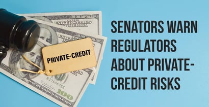 Senators Warn Opaque Private Credit Bnpl Could Raise Risk